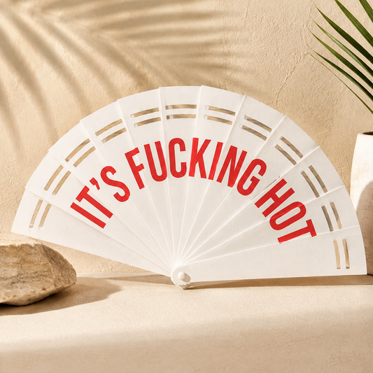 It's Fu**ing Hot